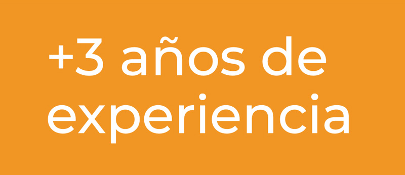 Más de tres años de experiencia